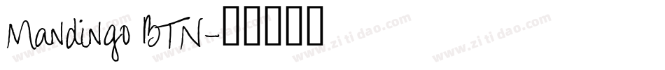 Mandingo BTN字体转换